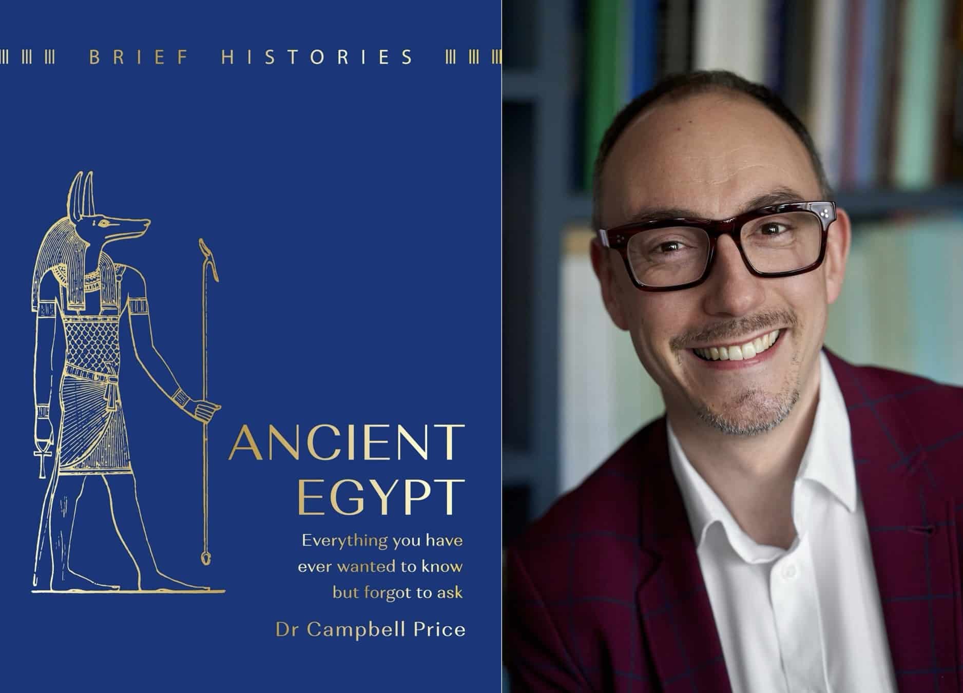 Why Are We So Fascinated by Ancient Egypt?